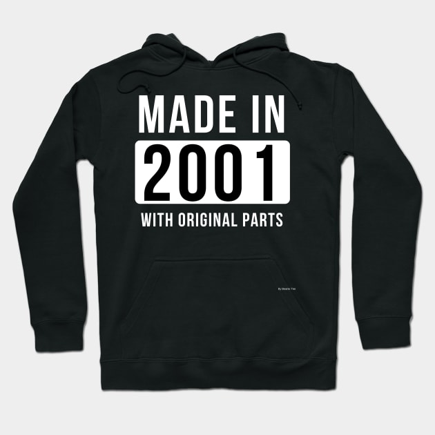 Made In 2001 Birthday Gift Idea For 2001 Hoodie by giftideas